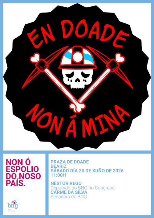 En Doade, non á mina: non ao espolio do noso país. Acto público do BNG